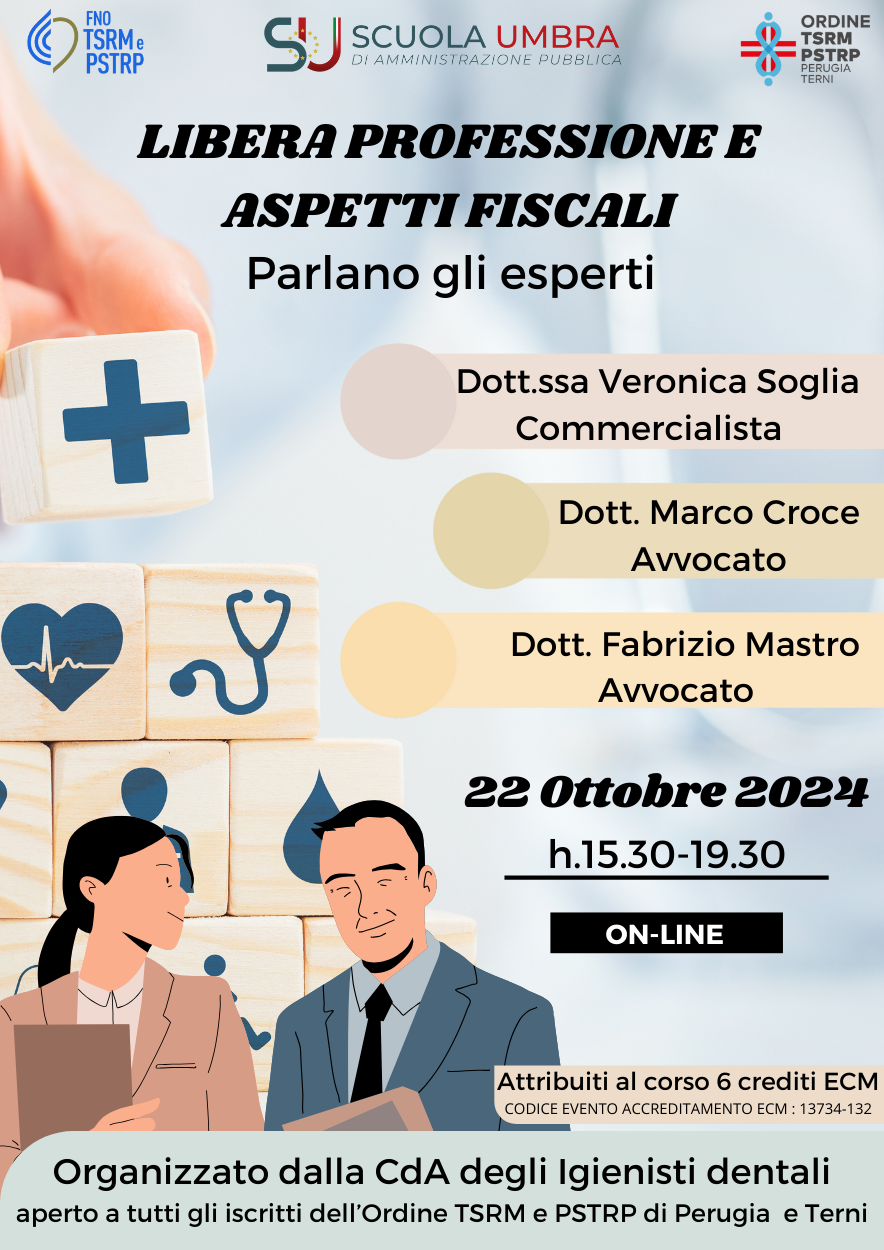 Webinar ECM gratuito: "LIBERA PROFESSIONE E ASPETTI FISCALI - Parlano gli esperti" - Martedì 22 ottobre