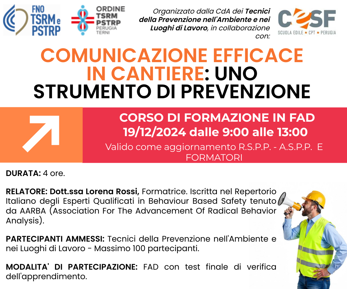 Corso di Formazione: “Comunicazione Efficace in Cantiere” - Tecnici della Prevenzione nell’Ambiente e nei Luoghi di Lavoro